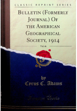 Bulletin ( Formerly Journal ) Of the American Geographical Society