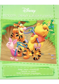 Przygody i zabawy Kubusia Puchatka