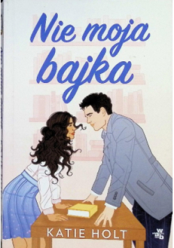 Nie moja bajka