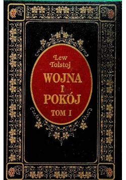 Wojna i pokój Tom 1