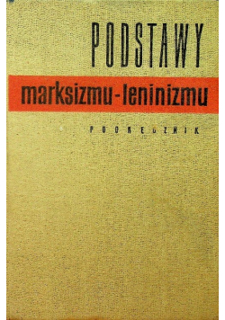 Podstawy marksizmu leninizmu