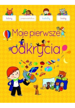 Moje pierwsze odkrycia