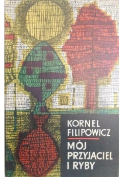 Mój przyjaciel i ryby