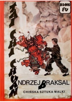 Tai Chi Chuan Chińska sztuka walki