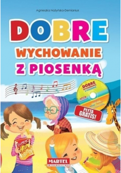 Dobre wychowanie z piosenką