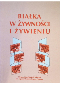 Białka w żywności i  żywieniu