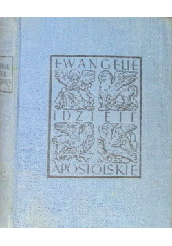 Ewangelie i Dzieje Apostolskie