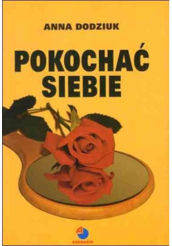 Pokochać siebie