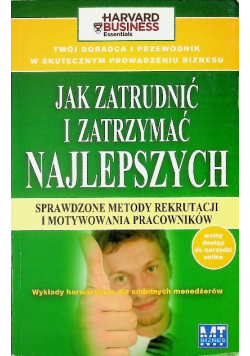 Jak zatrudnić i zatrzymać najlepszych