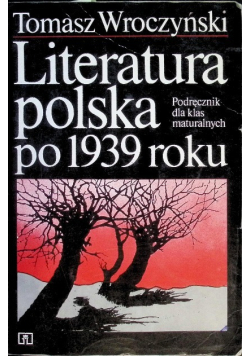 Literatura polska po 1939 roku