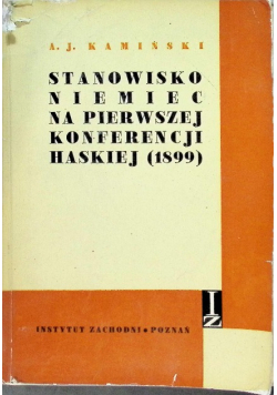 Stanowisko Niemiec na pierwszej Konferencji Haskiej