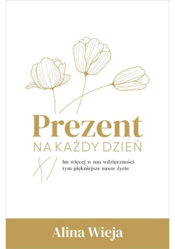 Prezent na każdy dzień