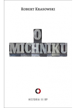 O Michniku