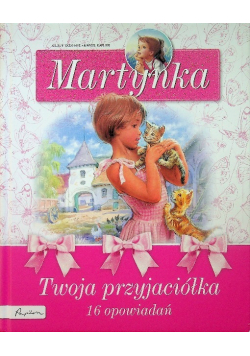 Martynka Twoja przyjaciółka
