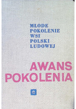 Młode pokolenie wsi Polski Ludowej Awans pokolenia