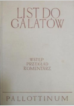List do Galatów Wstęp Przekład Komentarz
