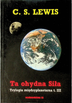 Ta ohydna siła Tom III
