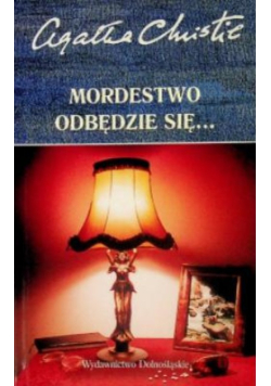 Morderstwo odbędzie się