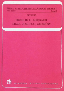 Homilie o księgach liczb Jozuego Sędziów Zeszyt 2