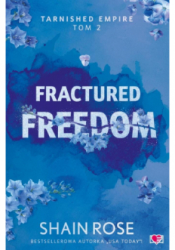 Tarnished Empire Tom 2 Fractured Freedom