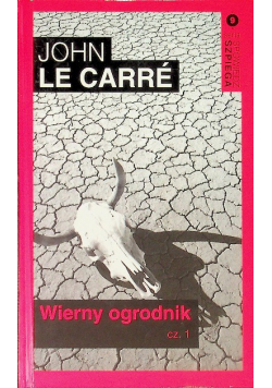 Wierny ogrodnik Część 1