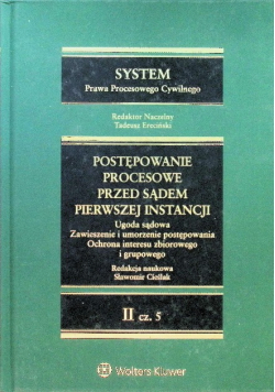 System Prawa Procesowego Cywilnego Tom 2 Część 5