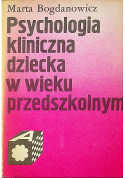 Psychologia kliniczna dziecka w wieku przedszkolnym