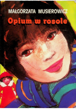 Opium w rosole