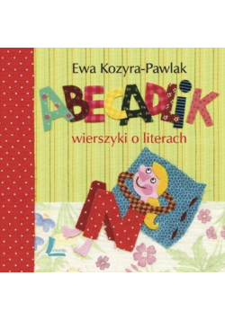 Abecadlik wierszyki o literach
