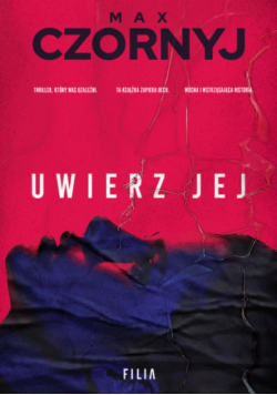 Uwierz jej