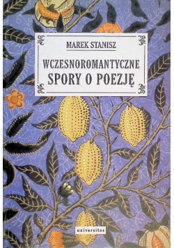 Wczesnoromantyczne spory o poezję