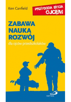Zabawa nauka rozwój dla ojców przedszkolaków