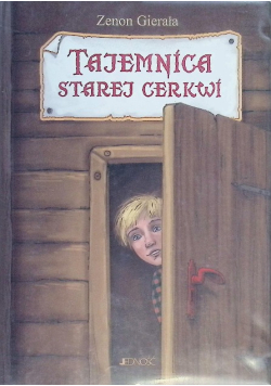 Tajemnica starej cerkwi