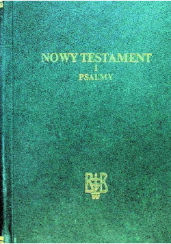 Nowy Testament i Psalmy