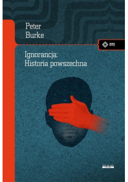 Ignorancja: Historia powszechna