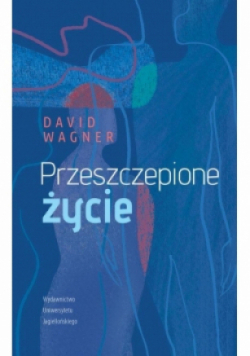 Przeszczepione życie