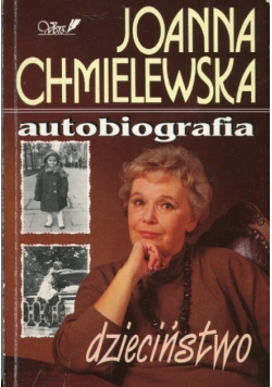 Autobiografia Dzieciństwo