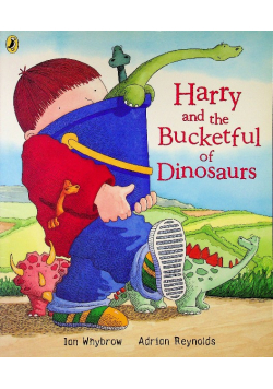 Harry and the Bucketful of Dinosaurs