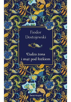 Cudza żona i mąż pod łóżkiem (elegancka edycja)