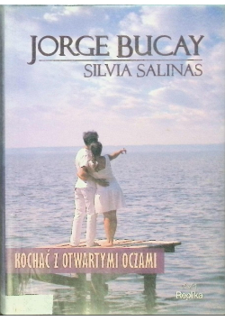 Kochać z otwartymi oczami
