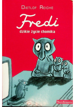 Fredi Dzikie życie chomika