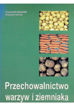 Przechowalnictwo warzyw i ziemniaka