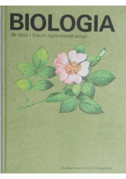 Biologia dla klasy I liceum ogólnokształcącego