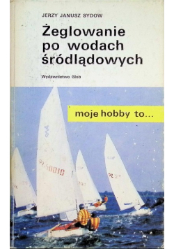 Żeglowanie po wodach śródlądowych