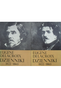 Delacroix Dzienniki 1822-1863 Tom 1 i 2