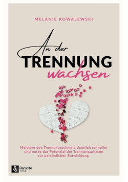 An der Trennung wachsen
