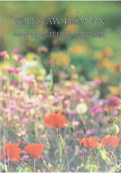 Leśmian Najpiękniejsze wiersze