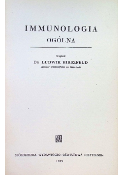 Immunologia ogólna 1949 r.