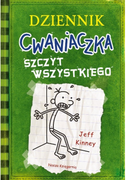 Dziennik cwaniaczka Szczyt wszystkiego