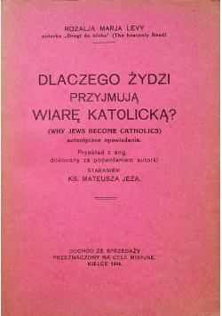 Dlaczego Żydzi przyjmują wiarę katolicką 1934 r.